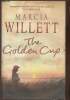 The golden cup. Willett Marcia