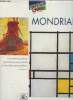 "Mondrian 1872-1914 (Collection ""Découvrons l'art du XXe siècle"")". Collectif