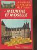 54 Meurthe et Moselle- Le guide des châteaux de France. De Beauvau Craon Minni(présenté par)