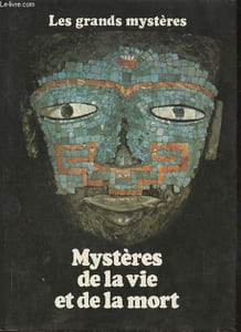 Mystères de la vie et de la mort