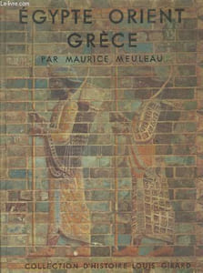 Egypte, Orient, Grèce