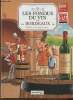 Les fondus du vin de Bordeaux. Peral, Saive Olivier, Richez et Cazenove