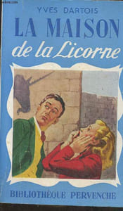 La maison de la licorne -roman