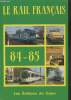 Le rail Français en 1984 et 1985. Carémantrant Marc, Bois Jean-Claude, Chanteloup L.