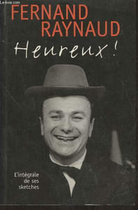 Heureux! L'intégrale de ses sketches