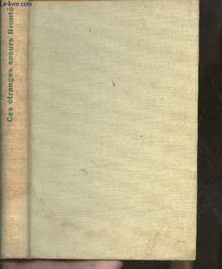 Ces étranges soeurs Brontë