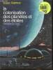La colonisation des planètes et des étoiles. Asimov Isaac