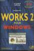 Le grand livre de Microsoft works 2 pour windows. Maï Klemens, Weber Manfred