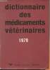 Dictionnaire des médicaments vétérinaires 1979. Meissonnier Etienne, Join-Lambert Patrick, Devisme