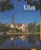 Ulm- a living city/une ville vivante. Dörfler Herbert, Mayer Reinhold, Sauer Willi