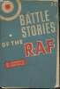 Battle stories of the R.A.F.. Gribble Leonard R.