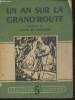"Un an sur la Grand'route- mémoires (Collection ""Dauphine"")". Comte de Vaublanc
