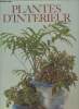 Le monde en couleur des plantes d'intérieur. Collectif