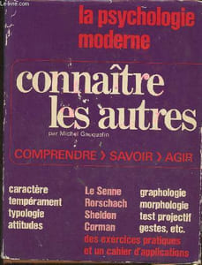 La psychologie moderne- Connaître les autres