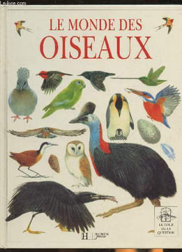 "Le monde des oiseaux (Collection ""Le tour de la question"")". Burnie David