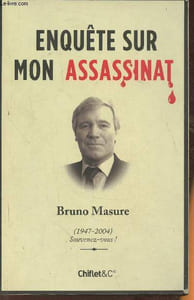 Enquête sur mon assassinat- Polar narcissique