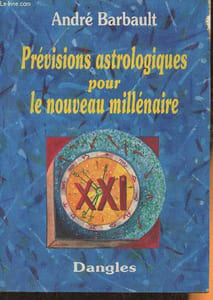 Prévisions astrologiques pour le nouveau millénaire
