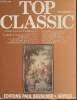 Top classic n°3-Sommaire: Adagio (de la sonate pathétique) (L. Van Beethoven)- Clair de lune de Werther (Massenet)- Badinerie (J.-S. Bach)- La chanson ...