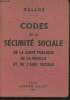 Codes de la sécurité sociale de la santé publique, de la famille et de l'aide sociale. Lalloz Paul