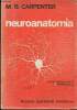 Neuroanatomia. Carpenter Malcolm B.