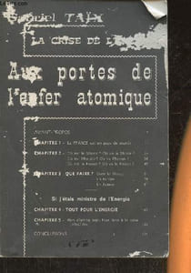 La crise de l'énergie- Aux portes de l'enfer atomique