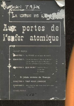 La crise de l'énergie- Aux portes de l'enfer atomique. Taïx Gabriel