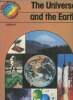 The Universe and the Earth. Ardley Neil, Ridpath Ian, Harben Peter