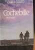 Cochebille- roman. Remy Gabriel