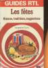 Les fêtes- Histoire, traditions, suggestions. Corric Jacqueline