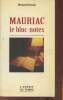 Mauriac, le bloc-notes. Cocula Bernard