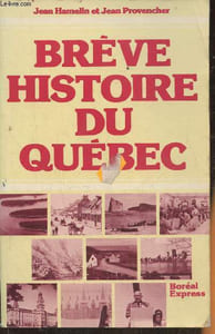 Brève Histoire du Québec