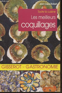 "Les meilleurs coquillages (Collection ""Toute la cuisine"")"