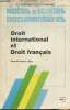 Droit international et droit Français- Etude adoptée par la Section du Rapport et des Etudes du Conseil d'Etat du 25 avril 1985. Conseil d'Etat