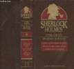 L'ultimo saluto di Sherlock Holmes- Sherlock Holmes colpisce ancora- L'archivio di Sherlock Holmes. Sir Conan Doyle Arthur