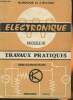 Electronique travaux pratiques Fascicule III: diode, transistor à jonctions, transistors à effet de champ (T.E.C.). Mounic Marcel, Ricard Jean