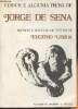 Versos e alguma prosa de Jorge de Sena. De Sena Jorge, Lisboa Eugénio