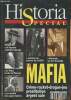 Historia spécial n°26- Novembre-décembre 1993-Sommaire: Histoire de la mafia- Au coeur de la Sicile, naquit un jour la mafia par Anne Matard-Bonucci- ...