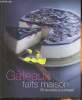 Gâteaux faits maison- 30 recettes à partager. Collectif