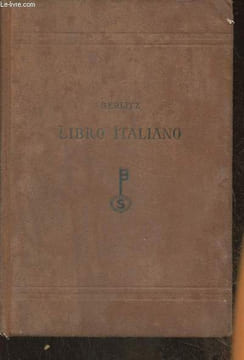 Metodo per l'insegnamento delle lingue moderne- Parte Italiana. Berlitz