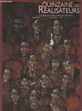Quinzaine des réalisateurs- Société des réalisateurs de films- Cannes 8-18 Mai 1997. Collectif