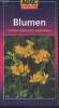 Blumen, einfach und sicher bestimmen. Collectif
