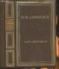 Lady Chatterley, versions originale traduite de l'anglais précédé de D.H. Lawrence par Aldous Huxley et Chatterley contre Chatterley par Maurice ...