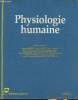 Physiologie humaine. Drouet L.,Guénard H., Labadie P.,Liot F.,Collectif
