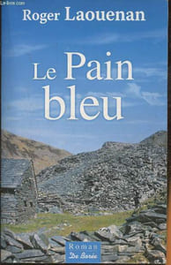 Le pain bleu