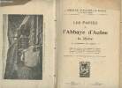 "L'abbaye d'Aulne-la-Riche/ Les fastes de l'Abbaye d'Aulne ""la riche"" de l'ordre de citeaux". Boulmont G.