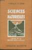 Sciences naturelles (programmes du 11 avril 1938) Classes de 4e A et B, 2ème année des E.P.S. et des cours complémentaires. Boulet V., Obré A.