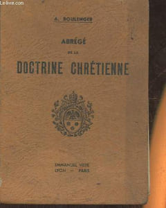 Abrégé de la doctrine Chrétienne- Cours moyen