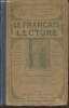 Le français par la lecture- Cours élémentaire. Boitel J., Coquet A.