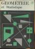 Géométrie et statistique- Classe de 1ère D (programme 1966). Lebossé C., Hémery C., Faure P.