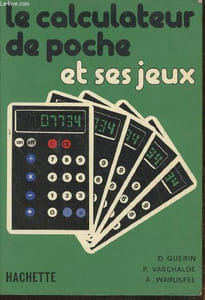 Le calculateur de poche et ses jeux